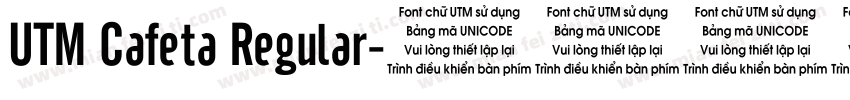 UTM Cafeta Regular字体转换
